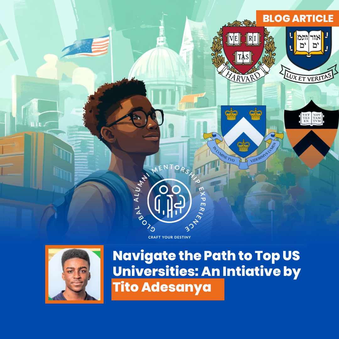 Navigating the Path to Top US Universities: An Initiative by Tito Adesanya