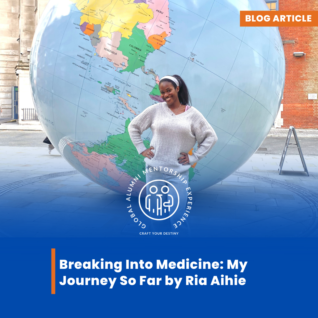 Breaking Into Medicine: My Journey So Far by Ria Aihie