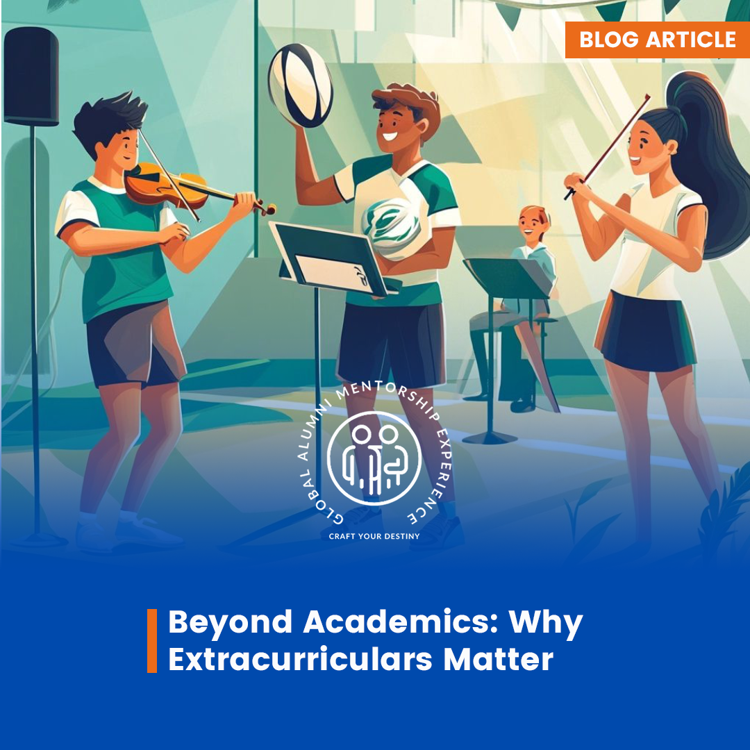 Beyond Academics: Why Extracurriculars Matter